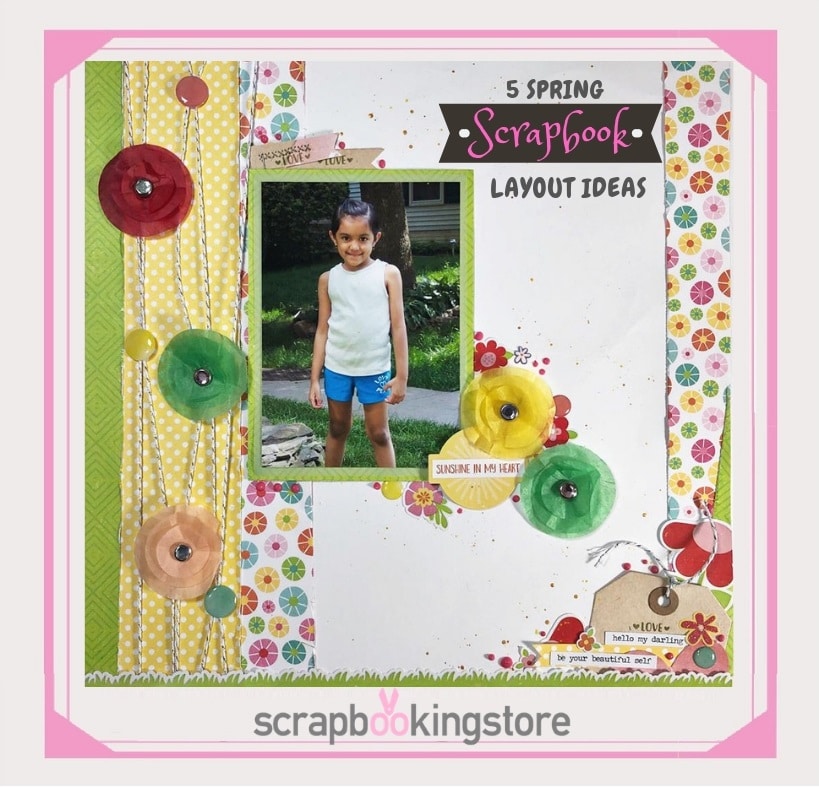 5 Spring Scrapbook Layout Ideas