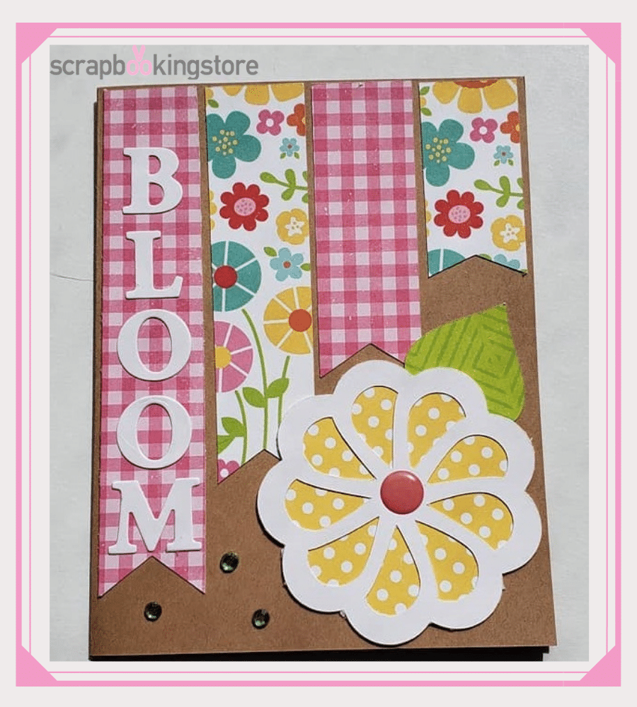 Bloom Paper Craft Card Spring Ideas