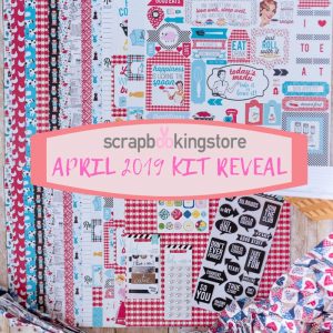The ScrapbookingStore.com presents the featured kit for the month of April - includes